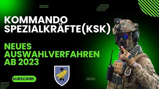 Das neue Auswahlverfahren des Kommando Spezialkräfte KSK [upl. by Bainbridge]