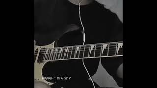 Mahal  Meggy Z  gitar lesson guitar [upl. by Oiramal]