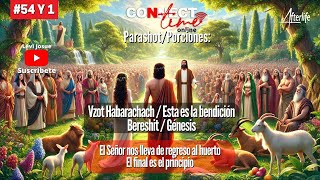 Porciones Vezot HabarachachEsta es la bendición y BERESHITGénesis Nos lleva de regreso al huerto [upl. by Sonnie]