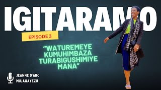 IGITARAMO EPISODE 3 by Jeanne Darc [upl. by Theresita524]