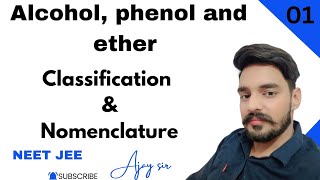 alcohol phenol and ethers class 12 organic chemistry 01  classification amp nomenclature NEET JEE [upl. by Melbourne]