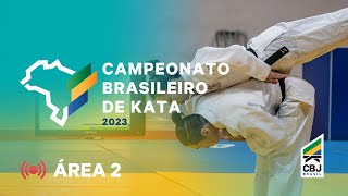 ÁREA 2  CAMPEONATO BRASILEIRO DE KATA [upl. by Elvera]