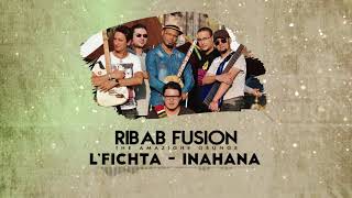 Ribab Fusion  Inahana Album Lfichta  رباب فيزيون  اناحنا حصرياً [upl. by Cele]