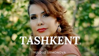 Yulduz Usmonova  Tashkent  Юлдуз Усмонова  Ташкент [upl. by Nilcaj152]