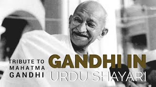 Mahatma Gandhi In Urdu Shayari  A Tribute  Rekhta Studio [upl. by Wynn859]