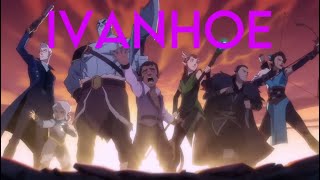 The Legend of Vox Machina AMV IvanhoeThe Dreadnoughts [upl. by Sunev13]