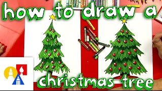 How To Draw A Christmas Tree [upl. by Anitnelav]