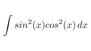 Integral of sin2xcos2x trigonometric identities [upl. by Avuha]