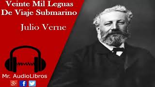 Resumen  Veinte mil Leguas de Viaje Submarino  Julio Verne [upl. by Paxton]