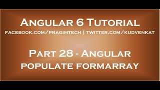 Angular populate formarray [upl. by Enoval]