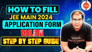 JEE Main 2024 Application Form StepbyStep Guide  Vinay Shur Sir  Vedantu [upl. by Yokoyama]