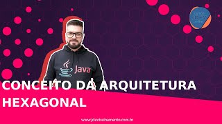 Conceito da Arquitetura Hexagonal Formacao Junior AWS Cloud e Spring Boot REST com Angular 13 [upl. by Benjamen796]