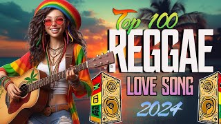 NEW BEST REGGAE MUSIC MIX 2024💓OLDIES BUT GOODIES REGGAE SONGS💓REGGAE LOVE SONGS 2024 [upl. by Tocs]