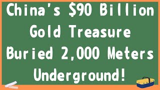 Chinas 90 Billion Gold Treasure Buried 2000 Meters Underground [upl. by Lorrad]