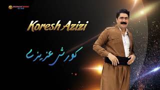 Koresh Azizi  Part 6  کورش عزیزی [upl. by Earased]