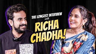 The Longest Interview with Richa Chadha  TV Shows GenZ Dating Life and Reel Addiction  Ep 16 [upl. by Amasa159]