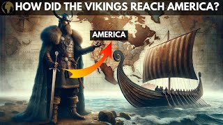 How did the Vikings Discover America before Columbus [upl. by Attener]