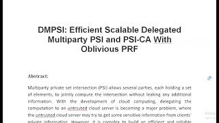 DMPSI Efficient Scalable Delegated Multiparty PSI and PSI CA With Oblivious PRF [upl. by Quar]