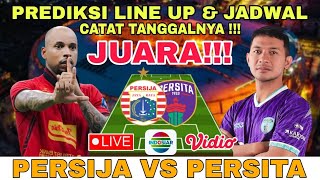 BERITA PERSIJA HARI INI • PERSIJA VS PERSITA  PREDIKSI LINE UP amp JADWAL  BRI LIGA 1 2024  2025 [upl. by Ecnav304]