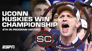 THE UCONN HUSKIES ARE NATIONAL CHAMPIONS 🏆 6TH CHAMPIONSHIP IN PROGRAM HISTORY  SportsCenter [upl. by Necyrb]