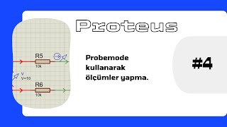 Proteus isis 4 Probemode kullanarak ölçümler yapma [upl. by Noraa167]