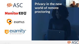 Privacy amp Remote Proctoring Online Proctoring  Listen to experts from Examity and MonitorEDU [upl. by Chretien]