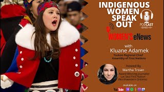 Indigenous Women Speak Out Podcast with Kluane Adamek [upl. by Jakie427]