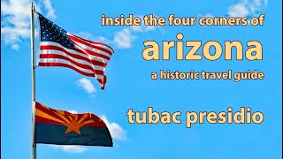 ARIZONA HISTORIC TRAVEL GUIDE  Tubac Presidio [upl. by Ninos]