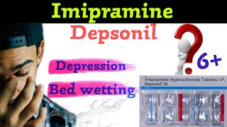 imipramine hydrochloride tablets usp 25 mg  depsonil 25 mg tablet uses in hindi [upl. by Elagibba]