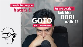 UBBM 0624 Asing Jualan kenapa BBRI Naik GOTO mulai Akumulasi  Jawaban untuk Haters [upl. by Leiand]