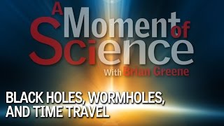 Black Holes Wormholes and Time Travel [upl. by Henson]