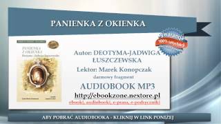 PANIENKA Z OKIENKA  DEOTYMAJADWIGA ŁUSZCZEWSKA  audiobook mp3  Bestseller [upl. by Pry647]