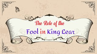 The Role of the Fool in King Lear a Famous Shakespearean Tragedy [upl. by Ludeman122]