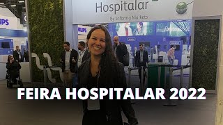 FEIRA HOSPITALAR 2022 [upl. by Steward761]