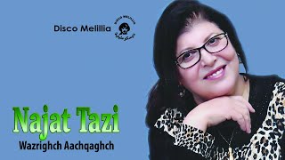 Najat Tazi  Wazrighch Aachqaghch  Music Rif [upl. by Ketty]