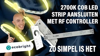 Hoe installeer ik een 2700K ledstrip met een RF controller [upl. by Akierdna]