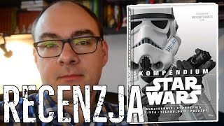 Najlepsza książka Star Wars  RECENZJA Kompendium [upl. by Michey549]