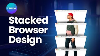 Stacked Browser Design in Canva [upl. by Swen534]