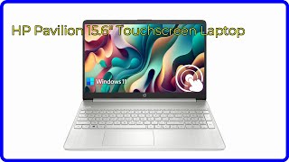 REVIEW 2024 HP Pavilion 156quot Touchscreen Laptop ESSENTIAL details [upl. by Ardnoyek]