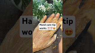 Hand care tips😍 works💯💯shorts viralvideo shortsvideo skincare [upl. by Ardel]