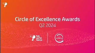 Circle of Excellence Awards Q2 2024 [upl. by Buehrer]