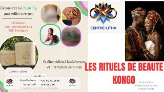 LES RITUELS DE BEAUTE KONGO [upl. by Arquit]