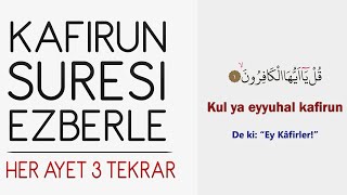 Kafirun suresi ezberle Her ayet 3 tekrar [upl. by Eelsnia9]