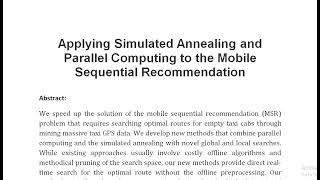 Applying Simulated Annealing and Parallel Computing to the Mobile Sequential Recommendation [upl. by Merth157]