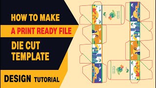 How to make a print ready file  Full Process I Design I Dieline I Bleed I Prepress I Print [upl. by Mapes]