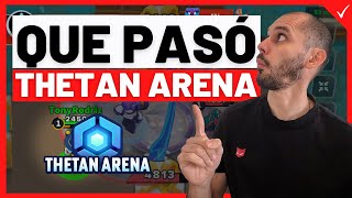 ACTUALIDAD de THETAN ARENA ✅ Juego NFT  Que pasó con thetan arena como ganar dinero 2023 [upl. by Coster198]