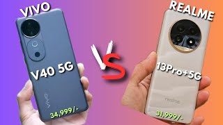 vivo V40 5G vs realme 13 Pro Plus 5G  Detailed Comparison  Techunwind [upl. by Adnahsar]