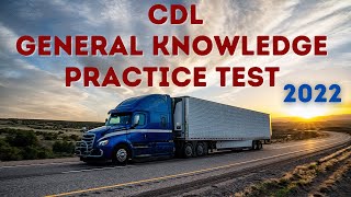 CDL PRACTICE TEST  150 GENERAL KNOWLEDGE QUESTION AND ANSWERS 2021 [upl. by Howlyn771]