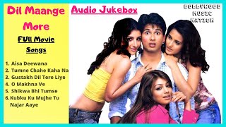 Dil Maange More Full Movie Song Dil Maange More Jukebox  Bollywood Song  Bollywood Music Nation [upl. by Mackler488]