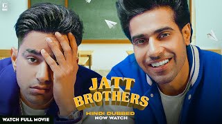 Jatt Brothers Hindi Dubbed Movie Guri  Jass Manak  Latest Movie 2024  Geet MP3 [upl. by Jeannette]